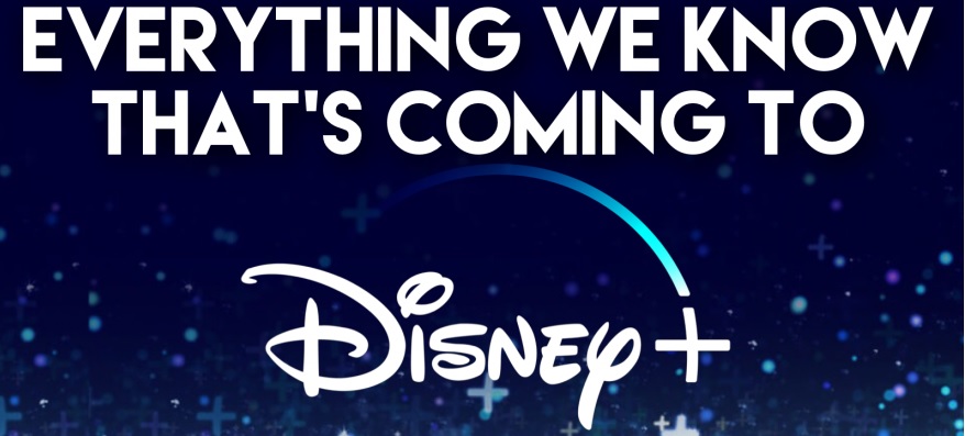 Disney Reveals a List of All That Is coming to Disney+ - office.com/setup
