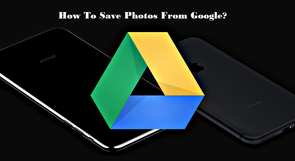 How To Save Photos From Google? - mcafee.com/activate