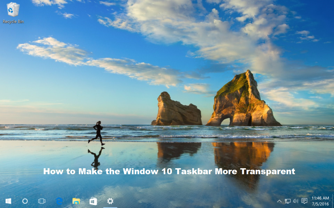 How to Make the Window 10 Taskbar More Transparent - Mcafee com Activate