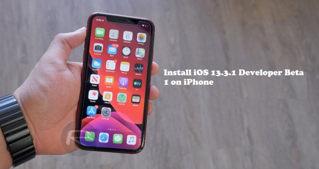Install iOS 13.3.1 Developer Beta 1 on iPhone mcafee com activate
